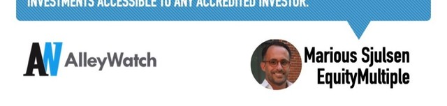 EquityMultiple Makes Commercial Real Estate Investments More Transparent and Accessible