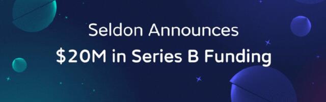 Helping companies roll out machine learning models faster, better, and stronger, Seldon raises $20 million