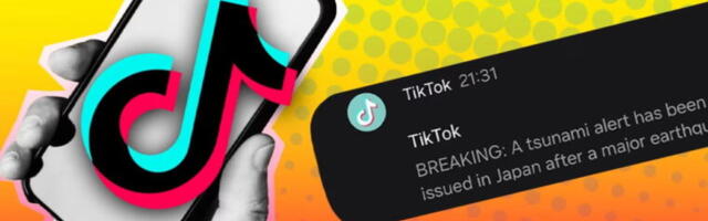 Push alerts from TikTok include fake news, expired tsunami warning