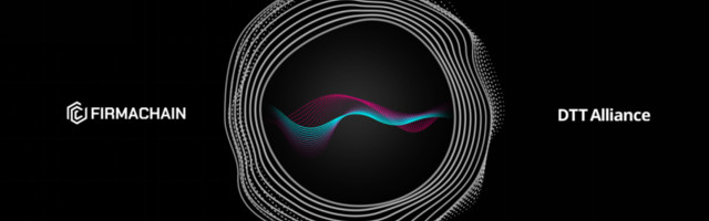 Korean Blockchain E-contract Startup FirmaChain Partners With ‘DTT Alliance’ To Expand Blockchain-based Electronic Contracts