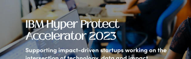 Village Capital Launches Call for Applications to the IBM Hyper Protect Accelerator