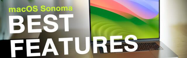 macOS Sonoma Features You Should Check Out First